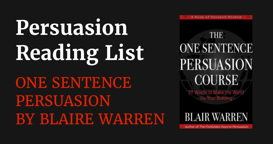 One Sentence Persuasion: Book Summary Persuasion Reading List